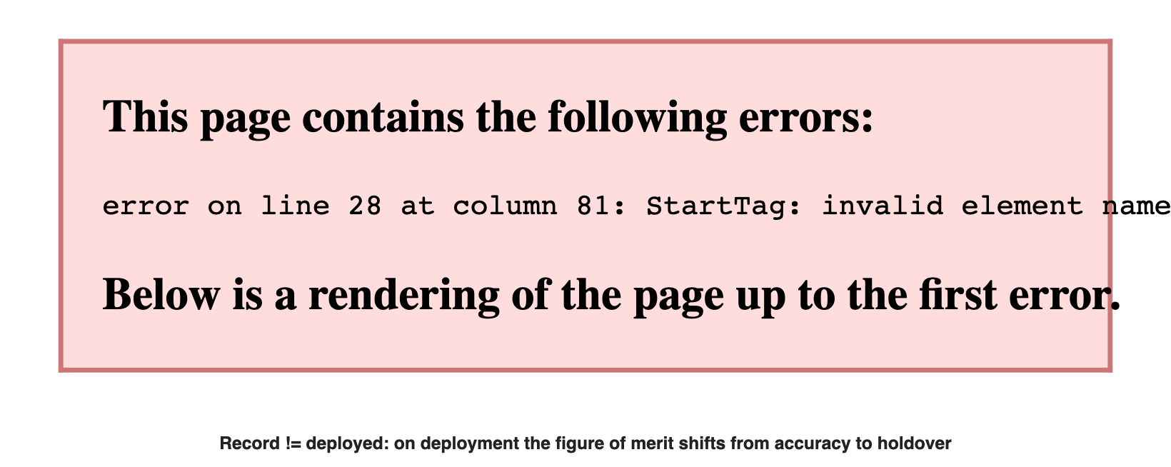 Record != deployed: on deployment the figure of merit shifts from accuracy to holdover